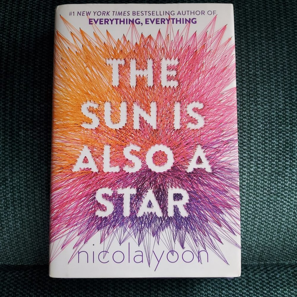 The Sun Is Also A Star By Nicola Yoon